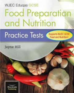 Coperta cărții WJEC Eduqas GCSE Food Preparation and Nutrition: Practice Tests