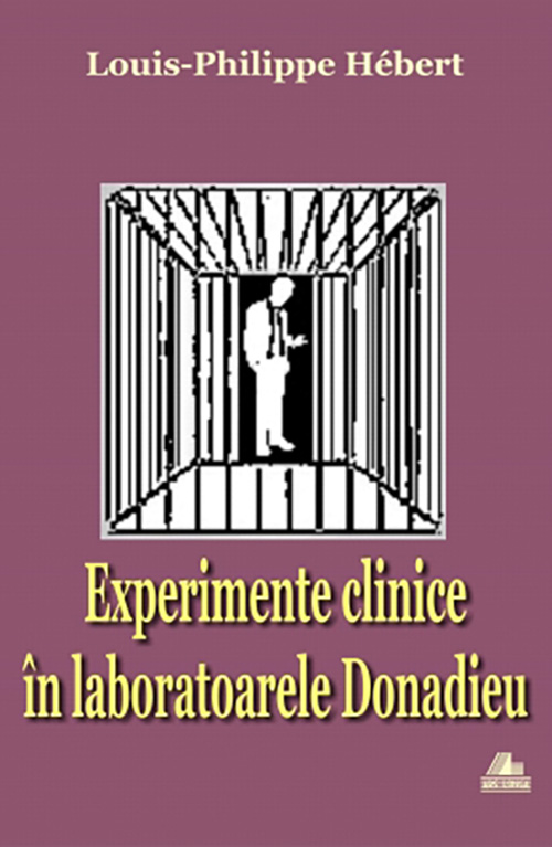 Experimente clinice in laboratoarele Donadieu