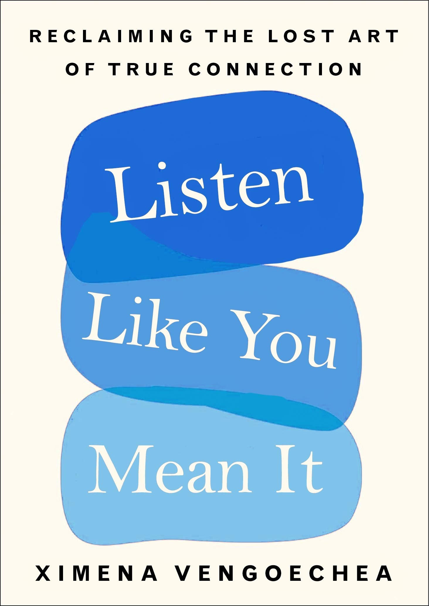 listen-like-you-mean-it-ximena-vengoechea