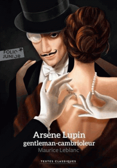 Arsene Lupin, gentleman cambrioleur