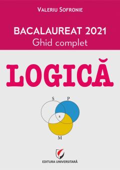 Logica. Bacalaureat 2021