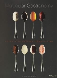 Molecular Gastronomy