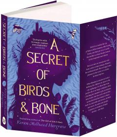 A Secret of Birds & Bone