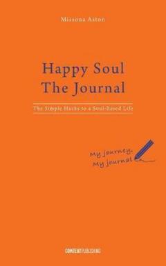 Happy Soul - The Journal