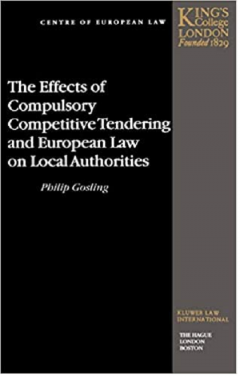 Effects of Compulsory Competitive Tendering and European Law on Local Authorities
