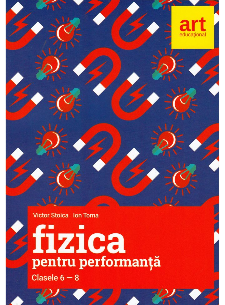 Fizica Pentru Performanta Victor Stoica Ion Toma