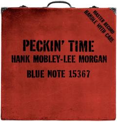 Peckin' Time (Rudy Van Gelder Edition)