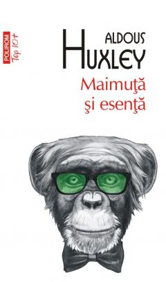Coperta cărții: Maimuta si esenta - eleseries.com