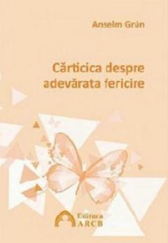 Carticica despre adevarata fericire