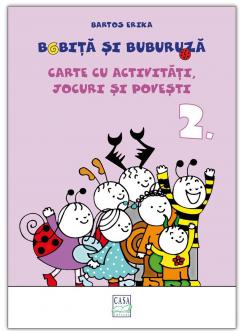 Bobita si Buburuza - Carte cu activitati, jocuri si povesti nr. 2