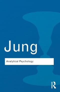 Analytical Psychology - Carl Gustav Jung