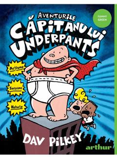 Aventurile Capitanului Underpants