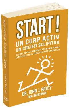 Start! Un corp activ, un creier sclipitor