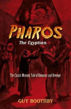 Coperta cărții Pharos, the Egyptian: (forthcoming)