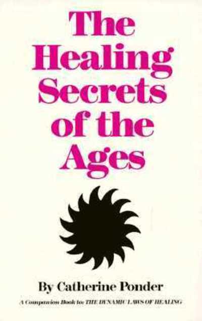 The Healing Secret of the Ages