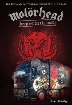 Motorhead: Keep Us On The Road