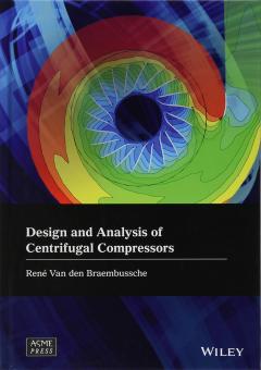 Design and Analysis of Centrifugal Compressors