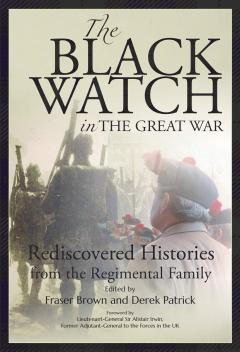 The Black Watch and the Great War