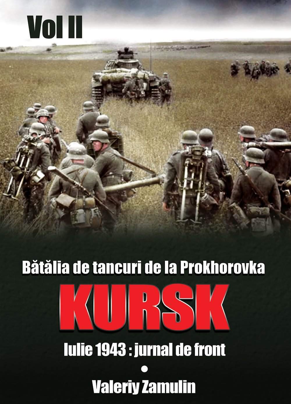 Batalia de tancuri de la Prokhorovka. Kursk, Vol. 2