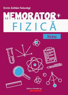Memorator de fizica pentru liceu