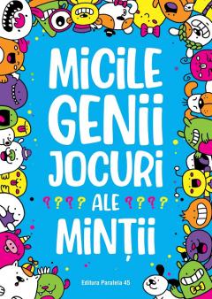 Micile genii - Jocuri ale mintii