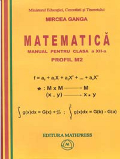 Matematica -  Manual pentru clasa a XII-a, profil M2