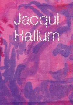 Coperta cărții Jacqui Hallum - Workings and Showings