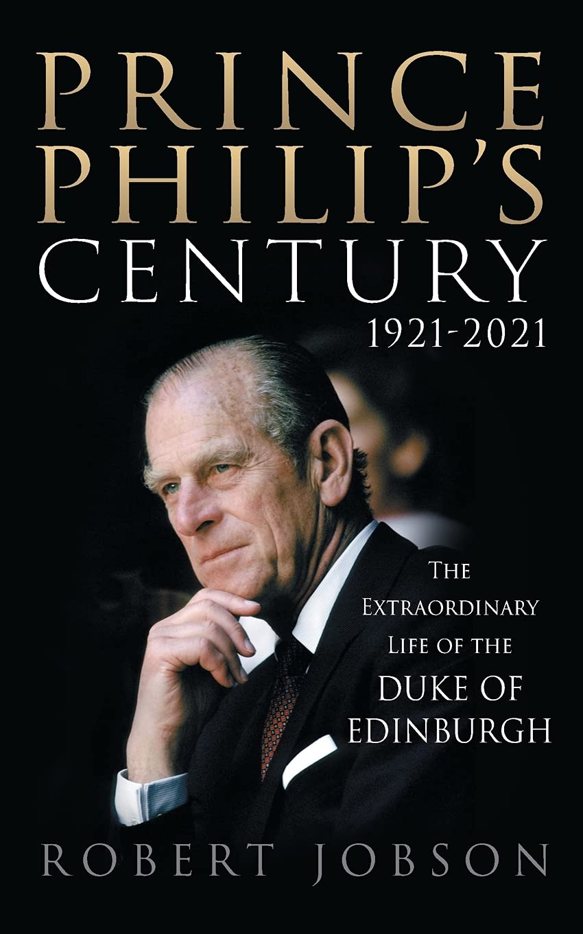 Prince Philip&#039;s Century. 1921-2021