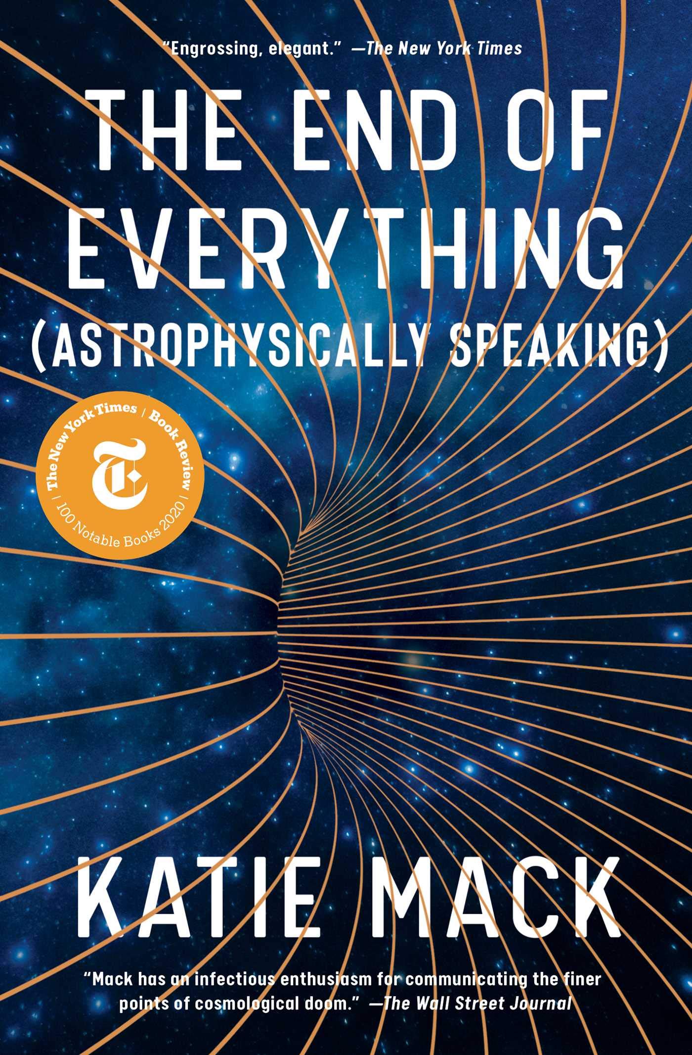the end of everything astrophysically speaking