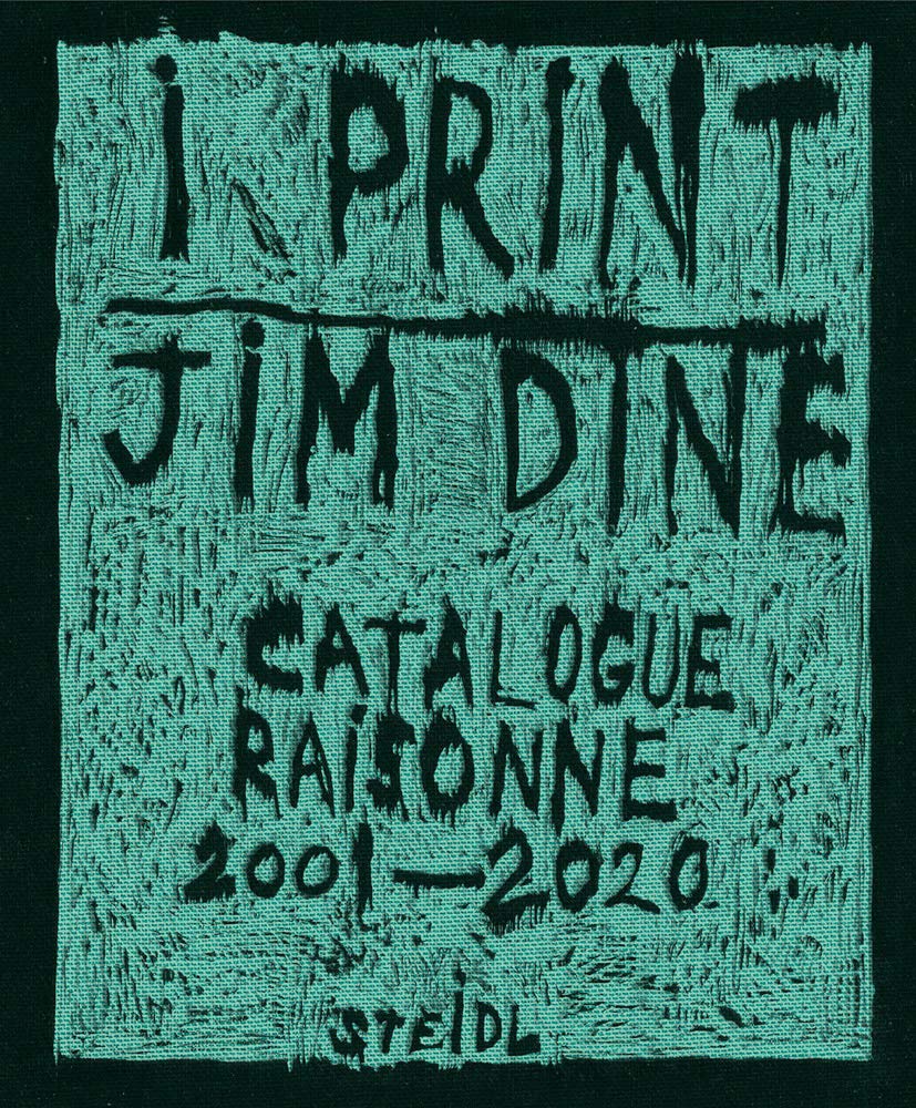 Jim Dine: I print