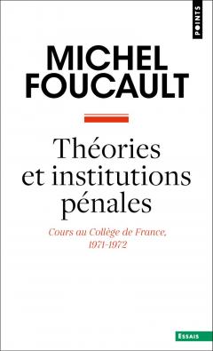 Theories et institutions penales