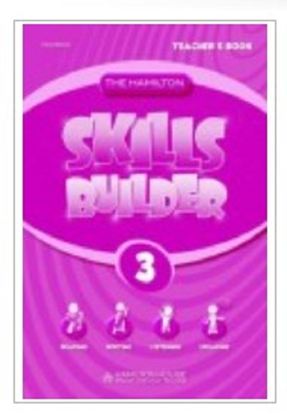 The Hamilton Skills Builder 3 Teacher&#039;s Book