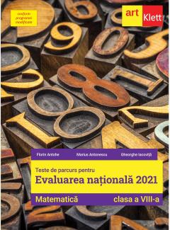 Teste de parcurs pentru Evaluarea Nationala 2021. Matematica. Clasa a VIII-a