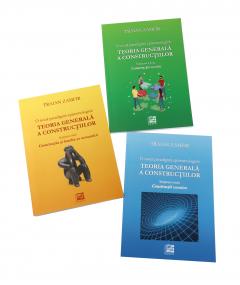 O noua paradigma epistemologica: Teoria generala a constructiilor (3 volume)