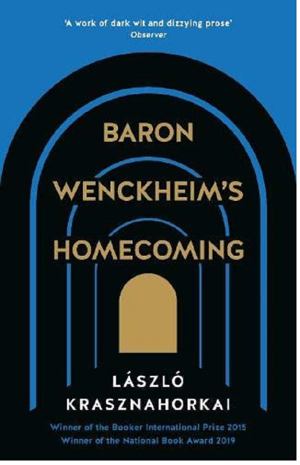 Baron Wenckheim&#039;s Homecoming
