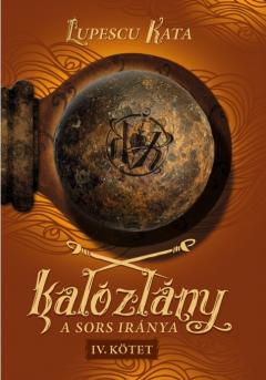 Kalozlany. A sors iranya