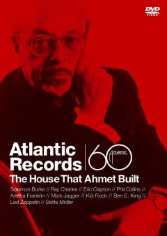 Atlantic Records - The House That Ahmet Built