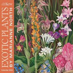 Calendar 2022 - Kew Gardens - Exotic Plants by Marianne North