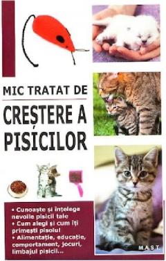 Mic tratat de crestere a pisicilor