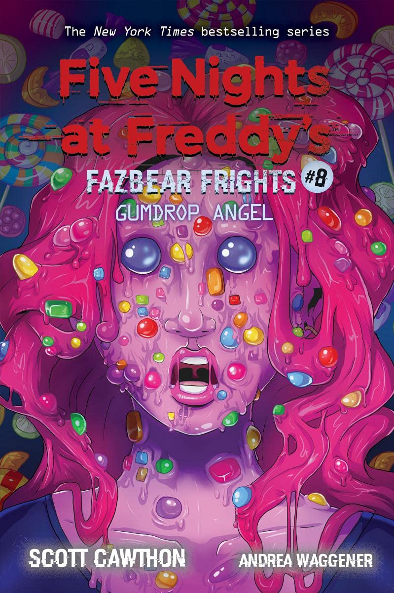Five Nights at Freddy&#039;s: Fazbear Frights #8 - Gumdrop Angel