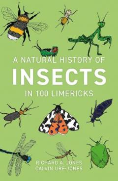 Coperta cărții Natural History of Insects in 100 Limericks
