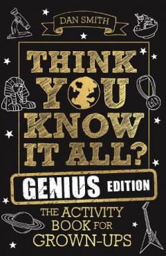 Coperta cărții Think You Know It All? Genius Edition
