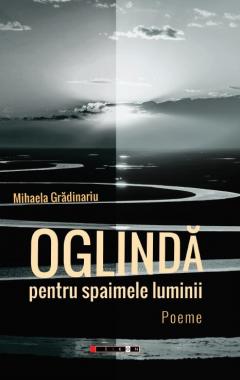 Oglinda pentru spaimele luminii