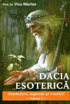 Dacia Esoterica - Volumul 2