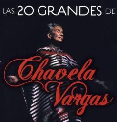 Las 20 Grandes De Chavela Vargas