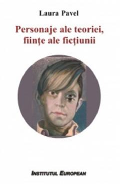 Personaje ale teoriei, fiinte ale fictiunii