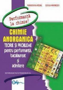 Chimie anorganica teorie si probleme bacalaureat si admitere