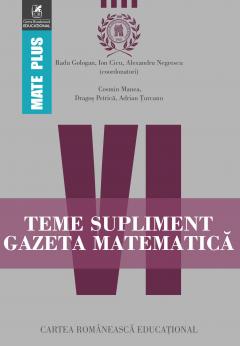 Teme supliment Gazeta Matematica. Clasa a VI-a