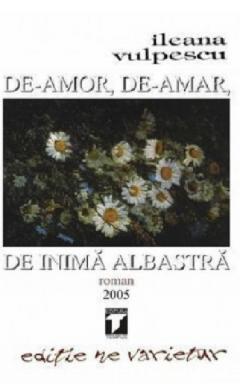 De-amor, de-amar, de inima albastra