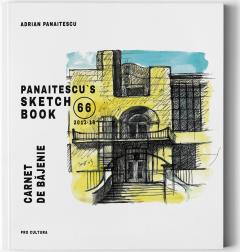 Panaitescu`s Sketch Book 66 (2013-16) / Carnet de bajenie